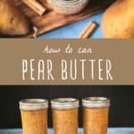 how to can pear butter